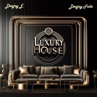 Deejay E - Luxury House